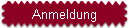Anmeldung
