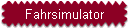 Fahrsimulator